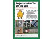 Projects to Get You Off the Grid