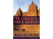To Timbuktu for a Haircut REV UPD