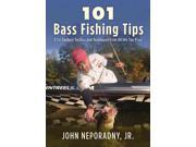 101 Bass Fishing Tips