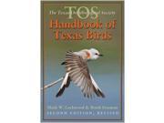 The TOS Handbook of Texas Birds Louise Lindsey Merrick natural environment 2 Revised