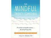 The Mindful Twenty something
