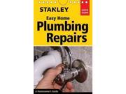 Stanley Easy Home Plumbing Repairs Stanley Quick Guide SPI