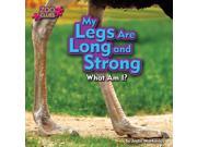 My Legs Are Long and Strong Little Bits! First Readers Zoo Clues
