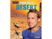 Lost in a Desert Stranded! Testing the Limits of Survival