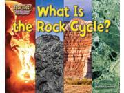 What Is the Rock Cycle? Rock ology