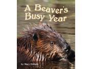 The Beavers Busy Year Common Core English Language Arts NOV