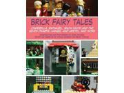 Brick Fairy Tales