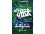 Esta adventura llamada vida This Adventure Called Life