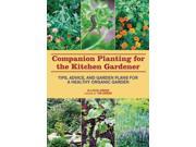 Companion Planting for the Kitchen Gardener