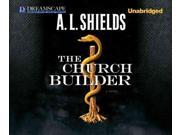 The Church Builder Unabridged