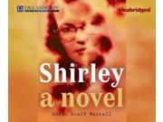 Shirley Unabridged