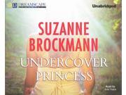 Undercover Princess Unabridged