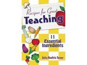 Recipe for Great Teaching Reprint