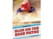 Blur on the Base Paths Game On!