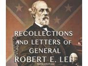 Recollections and Letters of General Robert E. Lee MP3 UNA