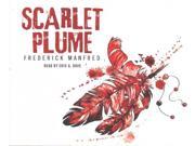 Scarlet Plume Unabridged