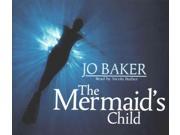 The Mermaid s Child MP3 UNA