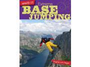 Extreme Base Jumping