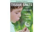 Tissue Salts for Children 1