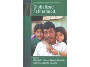 Globalized Fatherhood Fertility Reproduction and Sexuality
