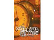 The Strength of Time