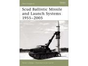 Scud Ballistic Missile And Launch Systems 1955 2005 New Vanguard