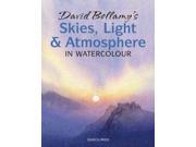 David Bellamy s Skies Light Atmosphere in Watercolour