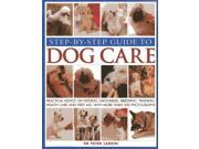 Step by Step Guide to Dog Care