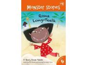 Rona Long Teeth Monster Stories