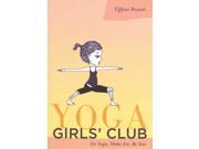 Yoga Girls Club