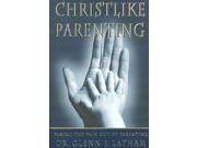 Christlike Parenting