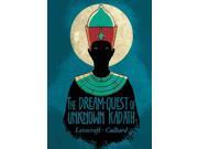 The Dream Quest of Unknown Kadath Dream quest of Unknown Kadath