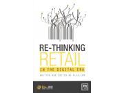 Re Thinking Retail in the Digital ERA