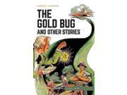 The Gold Bug and Other Stories Classics Illustrated