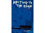 Writing to the Edge