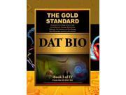 The Gold Standard DAT Biology
