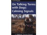 On Talking Terms With Dogs 2