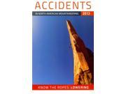 Accidents in North American Mountaineering 2013 Accidents in North American Mountaineering