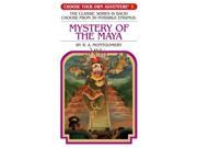 Mystery of the Maya Choose Your Own Adventure Revised