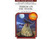 Terror on the Titanic Choose Your Own Adventure