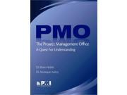 The Project Management Office PMO Final Research Report
