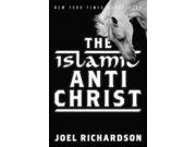 The Islamic Antichrist Reprint