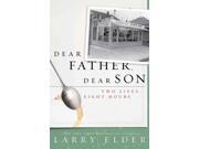 Dear Father Dear Son