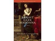 Bright Dark Madonna The Maeve Chronicles Reprint