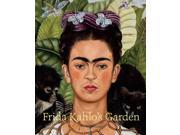 Frida Kahlo s Garden