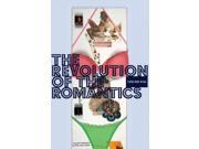 Die Revolution Der Romantiker The Revolution of the Romanticists Bilingual