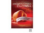 America Latina En China