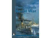 Sino Japan Naval War 1894 1895 Maritime