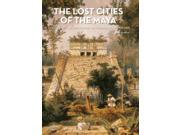 The Lost Cities of the Maya