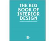 The Big Book of Interior Design